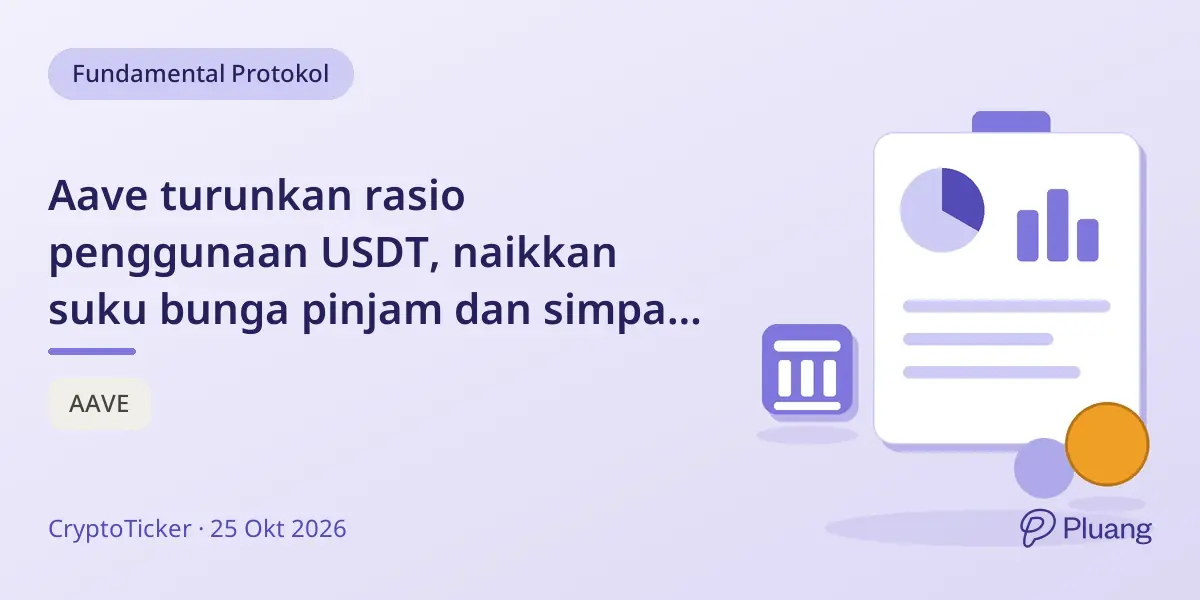 Aave turunkan rasio penggunaan USDT, naikkan suku bunga pinjam dan simpan mulai 20 Oktober