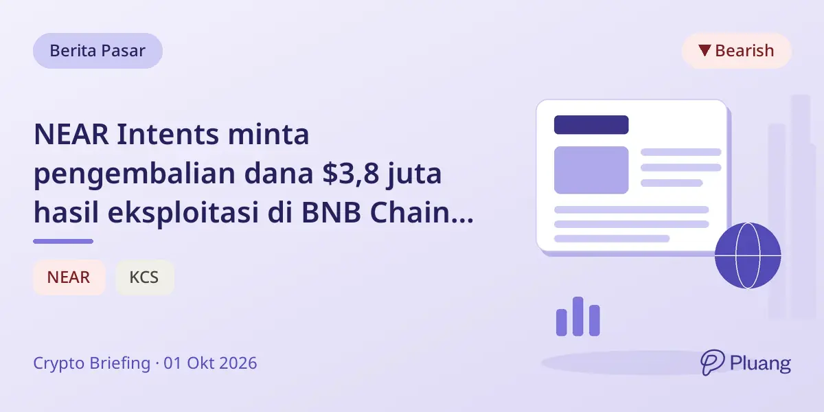 NEAR Intents minta pengembalian dana $3,8 juta hasil eksploitasi di BNB Chain dalam 48 jam