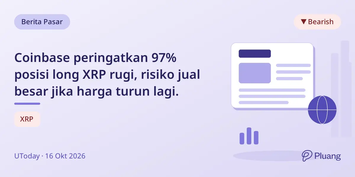 Coinbase peringatkan 97% posisi long XRP rugi, risiko jual besar jika harga turun lagi.