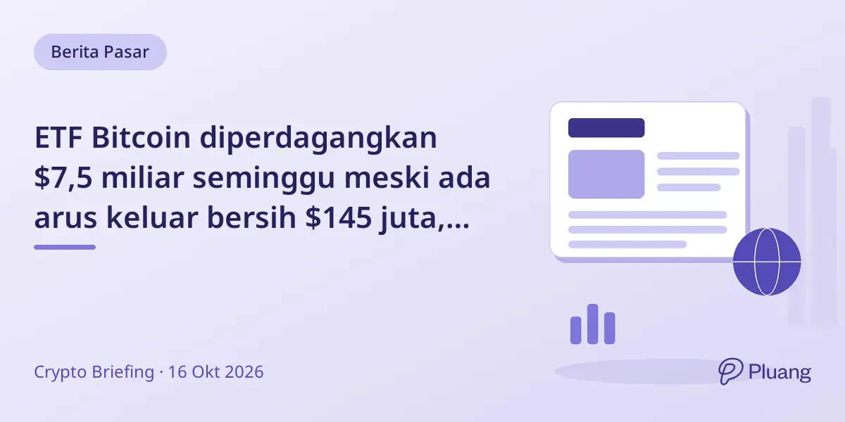 ETF Bitcoin diperdagangkan $7,5 miliar seminggu meski ada arus keluar bersih $145 juta, harga stabil di sekitar $82 ribu