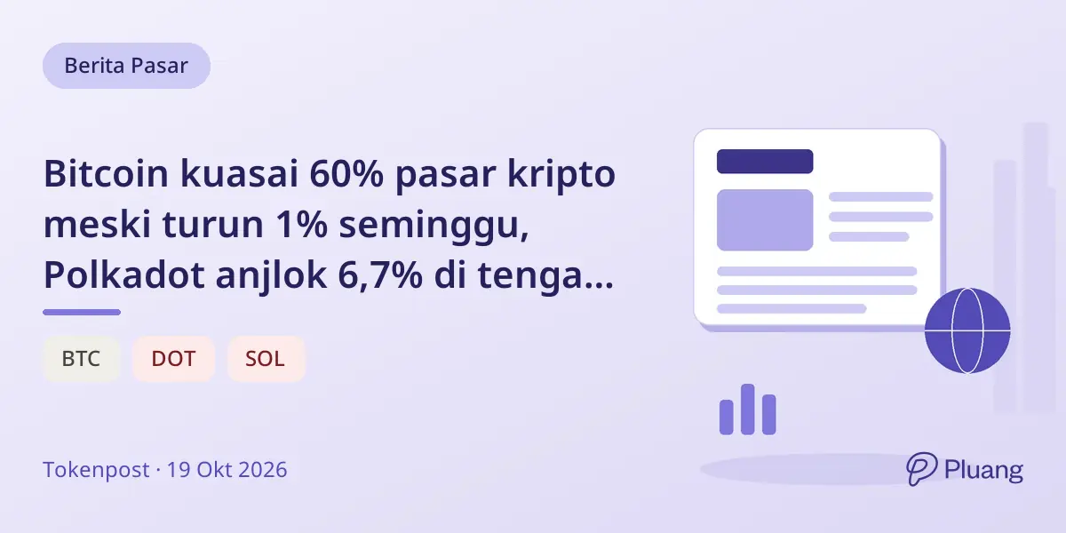 Bitcoin kuasai 60% pasar kripto meski turun 1% seminggu, Polkadot anjlok 6,7% di tengah kinerja altcoin campuran.