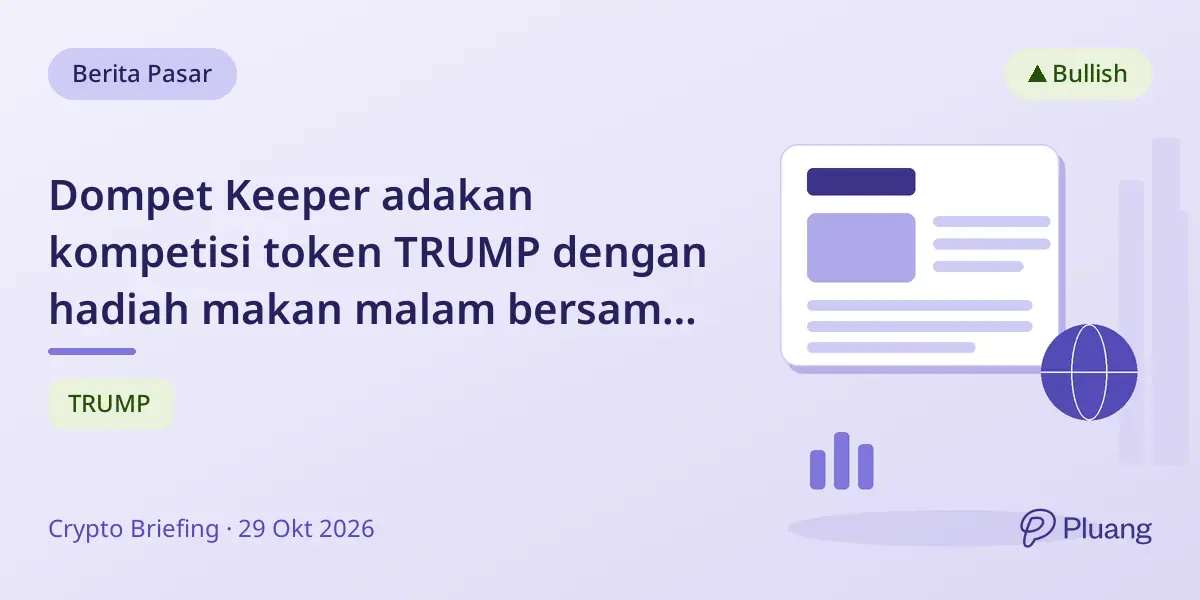 Dompet Keeper adakan kompetisi token TRUMP dengan hadiah makan malam bersama Donald Trump