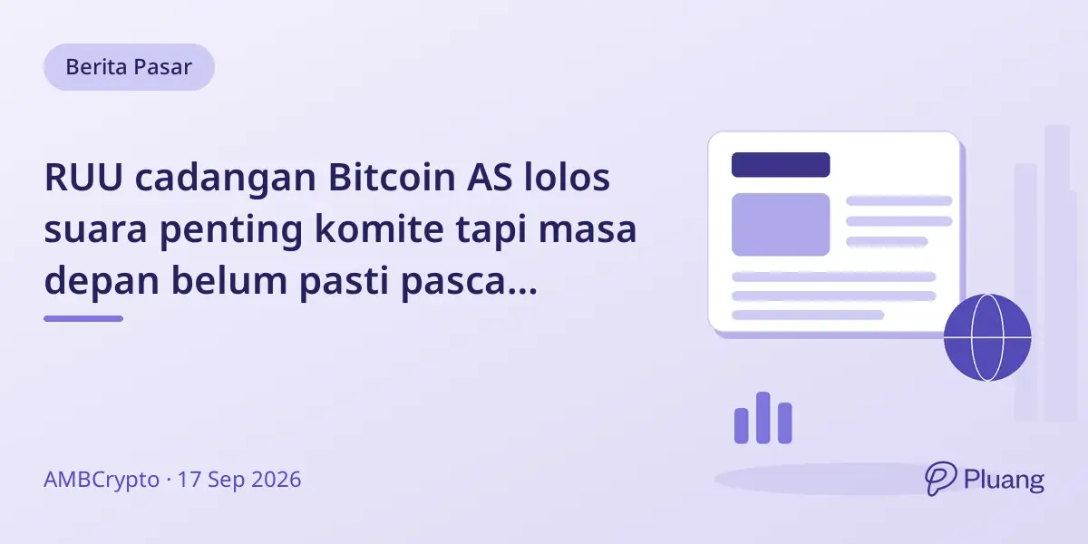 RUU cadangan Bitcoin AS lolos suara penting komite tapi masa depan belum pasti pasca pemilu