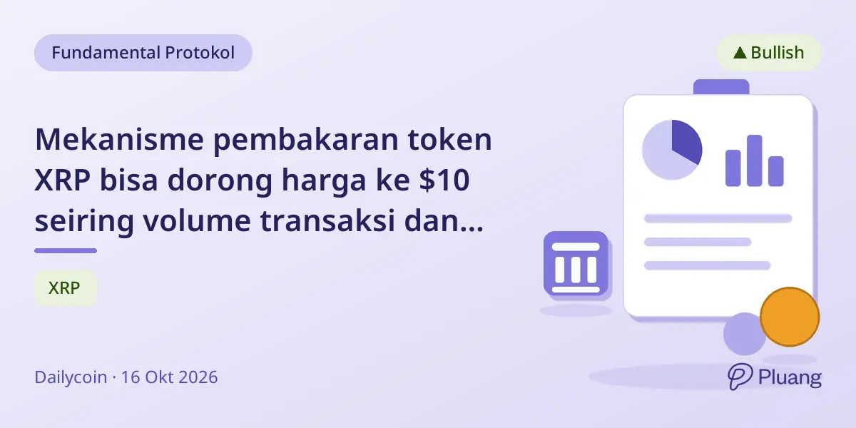 Mekanisme pembakaran token XRP bisa dorong harga ke $10 seiring volume transaksi dan penggunaan DeFi meningkat.