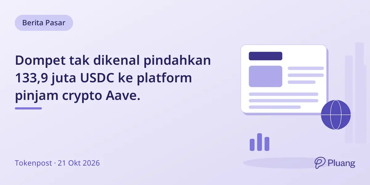 Dompet tak dikenal pindahkan 133,9 juta USDC ke platform pinjam crypto Aave.