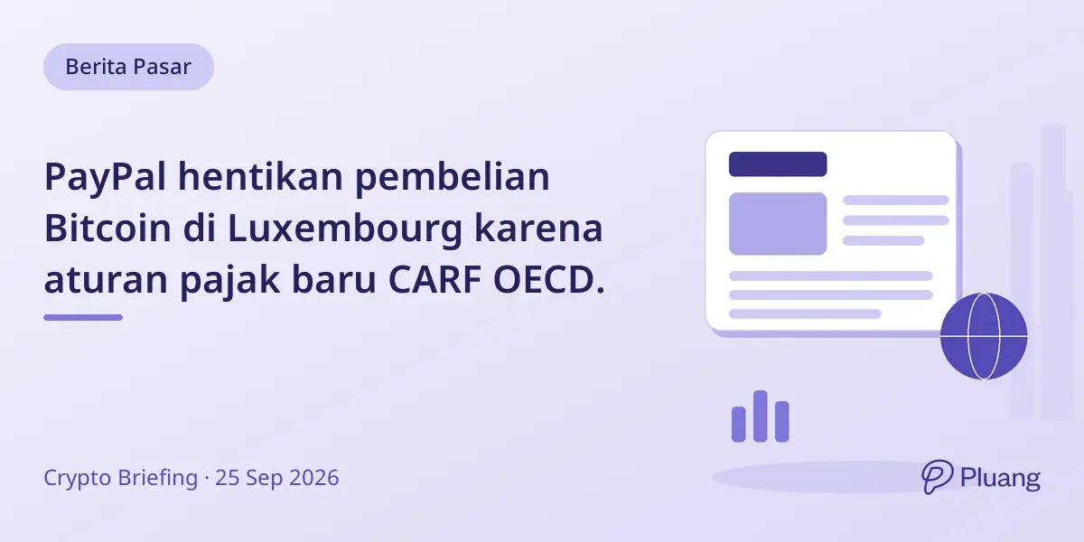 PayPal hentikan pembelian Bitcoin di Luxembourg karena aturan pajak baru CARF OECD.
