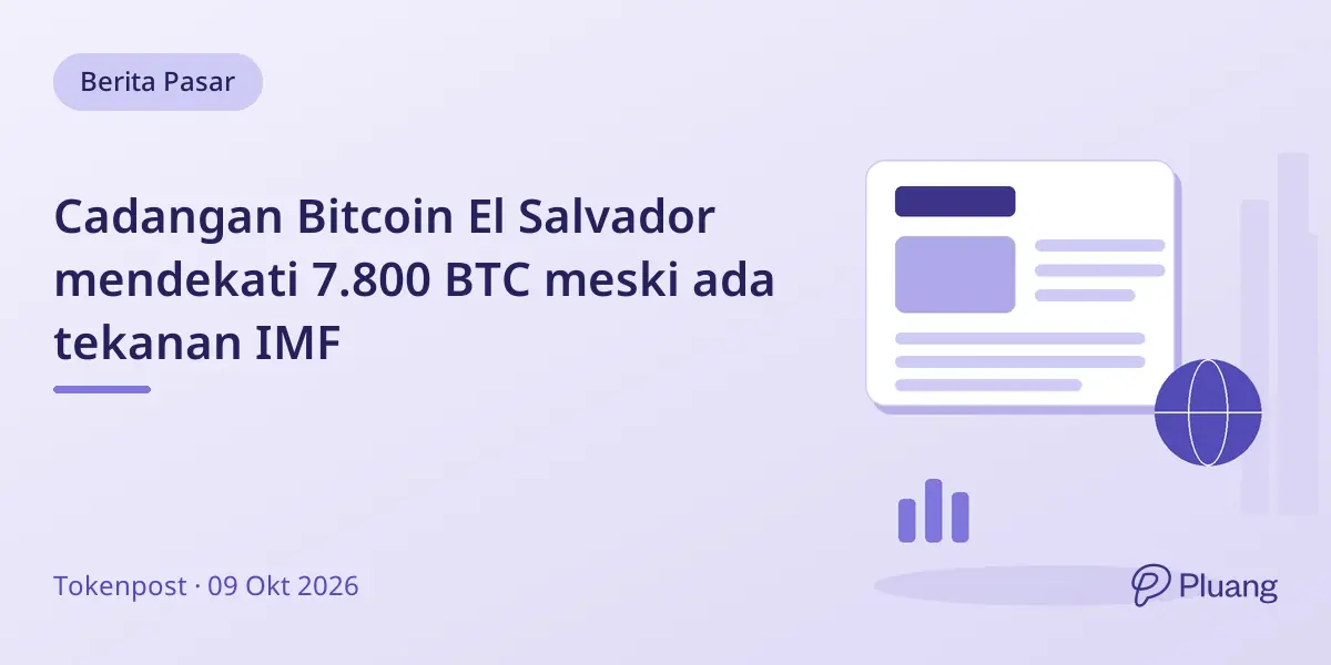 Cadangan Bitcoin El Salvador mendekati 7.800 BTC meski ada tekanan IMF