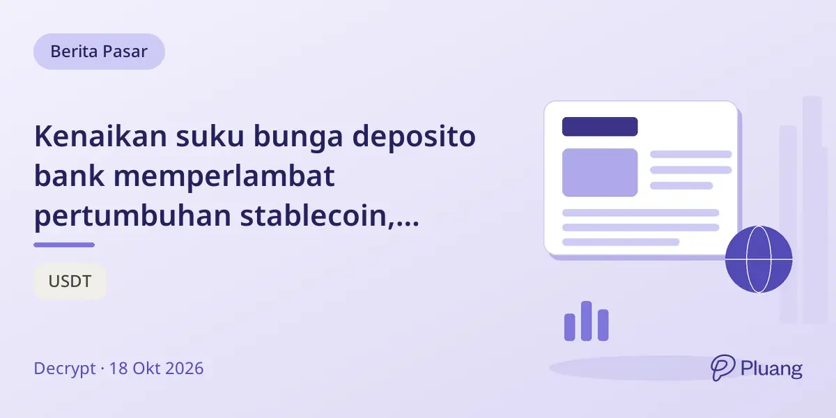 Kenaikan suku bunga deposito bank memperlambat pertumbuhan stablecoin, terutama USDC, menurut studi BIS.