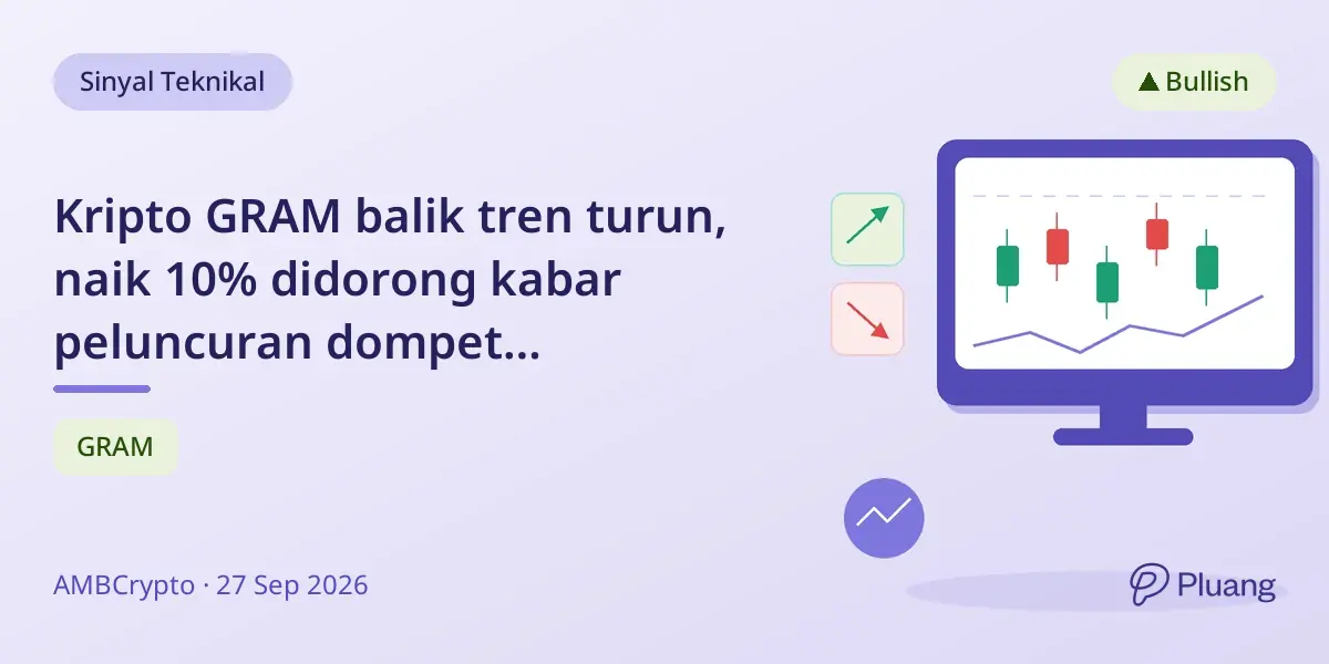 Kripto GRAM balik tren turun, naik 10% didorong kabar peluncuran dompet self-custodial