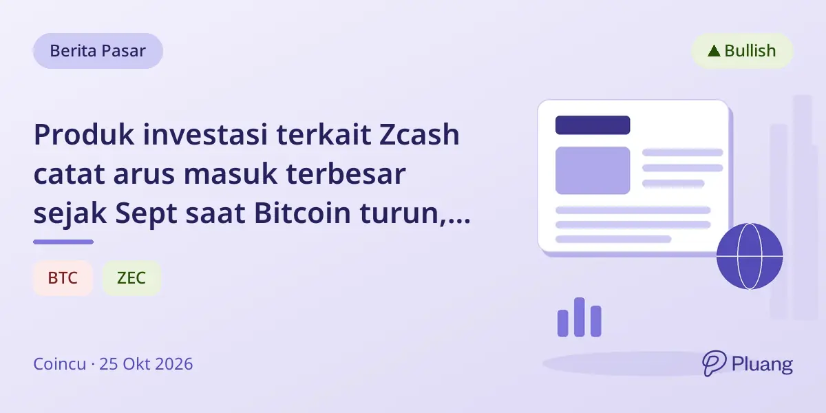 Produk investasi terkait Zcash catat arus masuk terbesar sejak Sept saat Bitcoin turun, tunjukkan minat meningkat pada aset privasi.