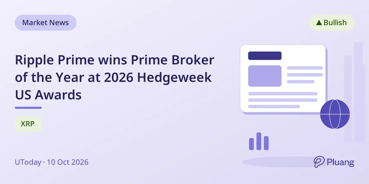 Ripple Prime wins Prime Broker of the Year at 2026 Hedgeweek US Awards