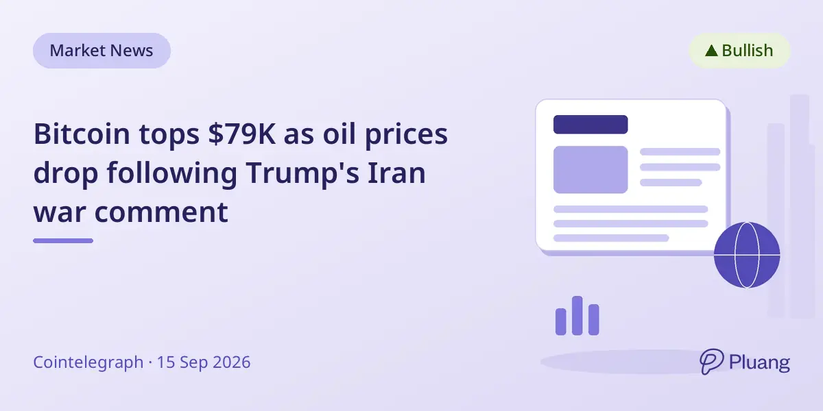 Bitcoin tops $79K as oil prices drop following Trump's Iran war comment