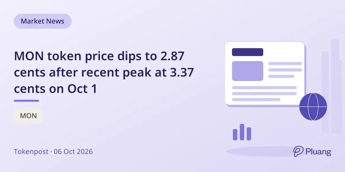 MON token price dips to 2.87 cents after recent peak at 3.37 cents on Oct 1