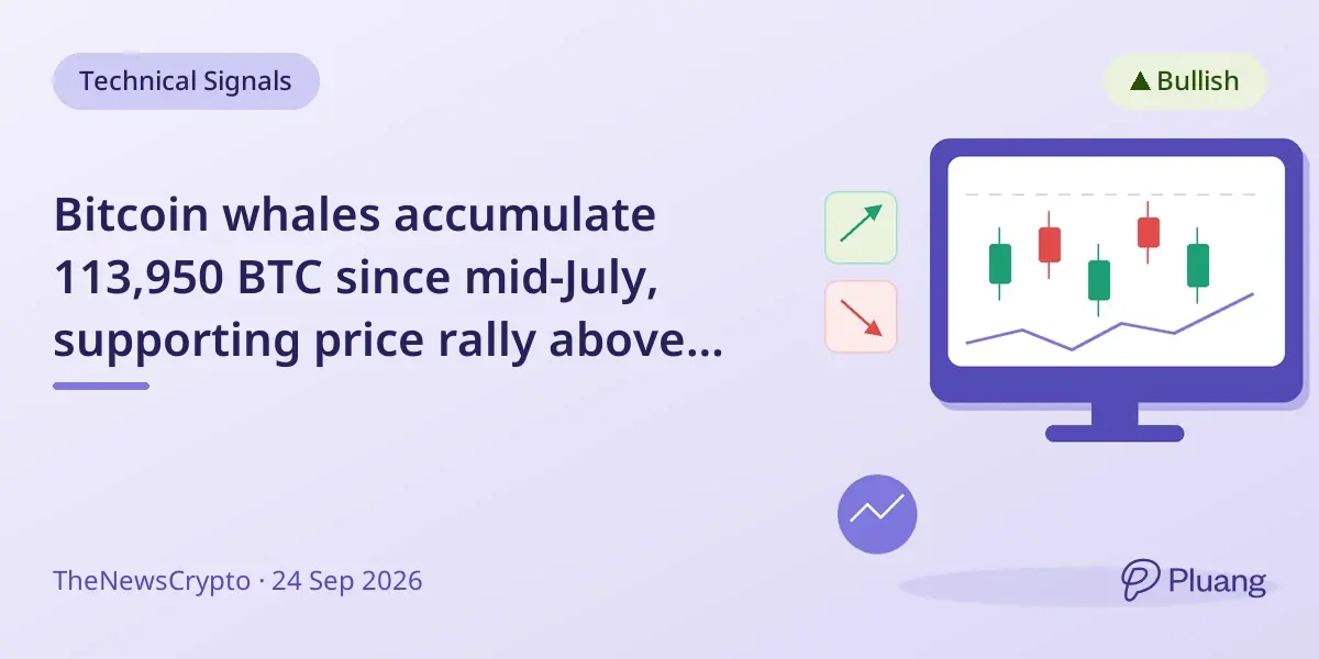 Bitcoin whales accumulate 113,950 BTC since mid-July, supporting price rally above $84K.