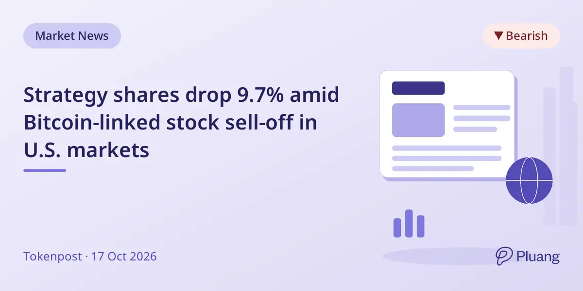 Strategy shares drop 9.7% amid Bitcoin-linked stock sell-off in U.S. markets