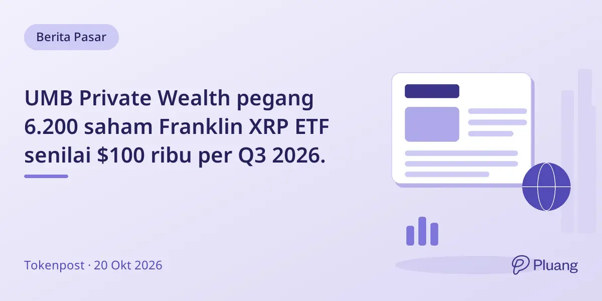 UMB Private Wealth pegang 6.200 saham Franklin XRP ETF senilai $100 ribu per Q3 2026.