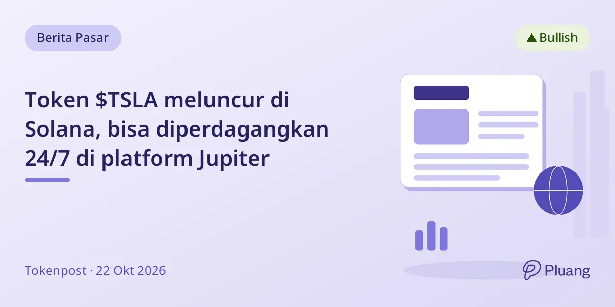 Token $TSLA meluncur di Solana, bisa diperdagangkan 24/7 di platform Jupiter