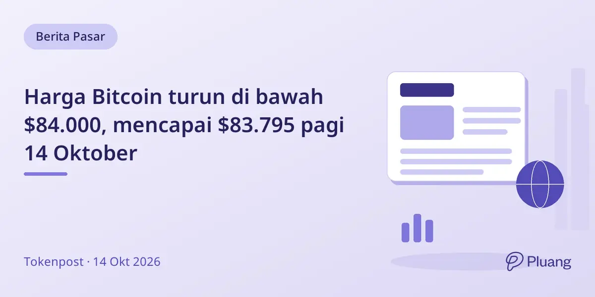 Harga Bitcoin turun di bawah $84.000, mencapai $83.795 pagi 14 Oktober