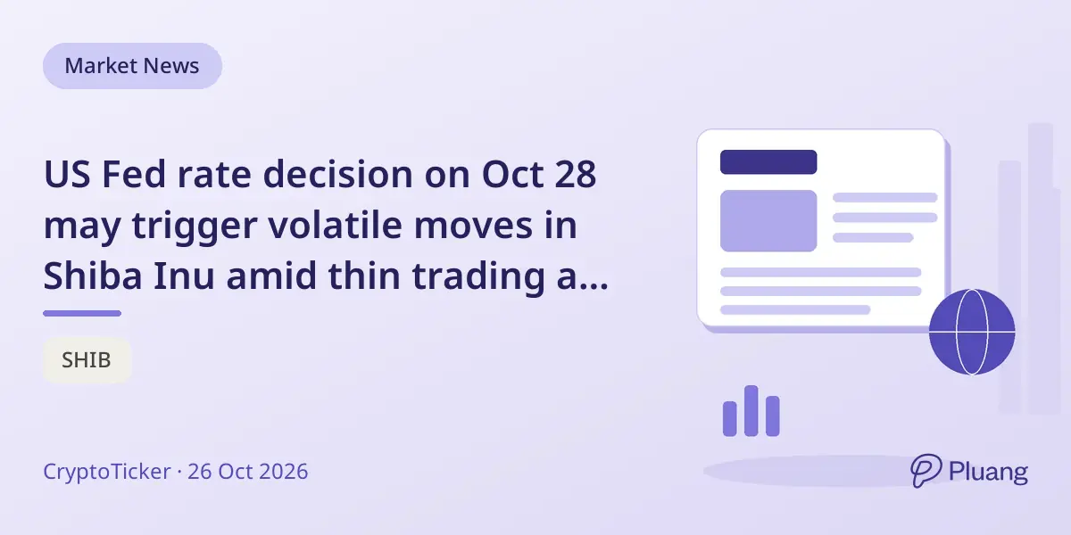 US Fed rate decision on Oct 28 may trigger volatile moves in Shiba Inu amid thin trading and no dedicated ETF.