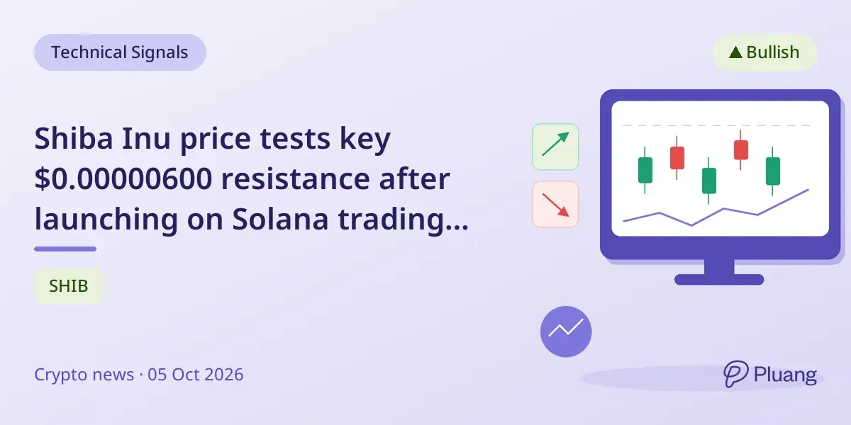 Shiba Inu price tests key $0.00000600 resistance after launching on Solana trading platform.