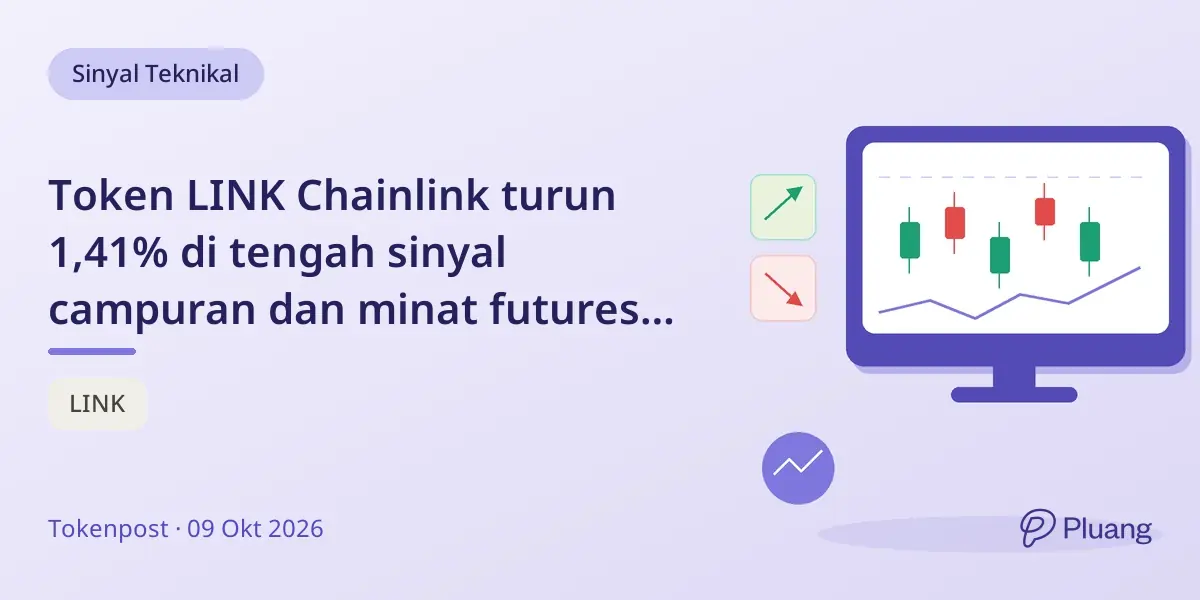 Token LINK Chainlink turun 1,41% di tengah sinyal campuran dan minat futures Binance yang meningkat.