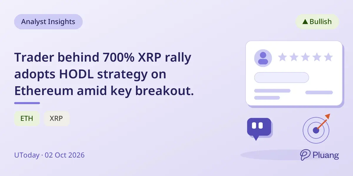 Trader behind 700% XRP rally adopts HODL strategy on Ethereum amid key breakout.