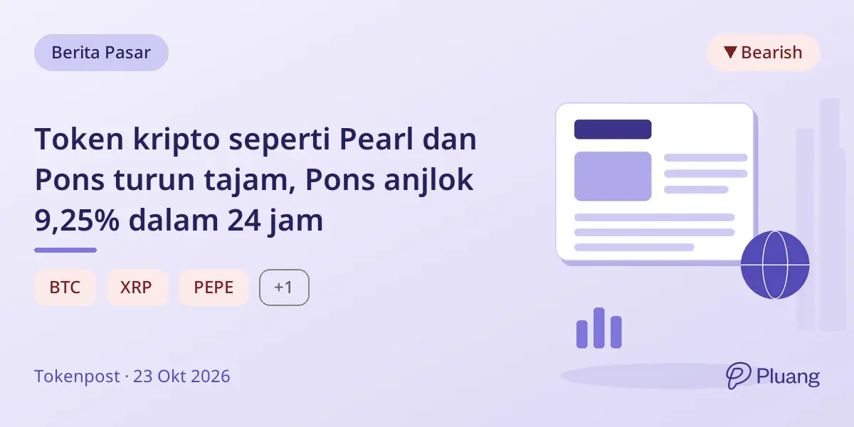 Token kripto seperti Pearl dan Pons turun tajam, Pons anjlok 9,25% dalam 24 jam