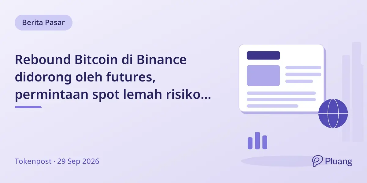 Rebound Bitcoin di Binance didorong oleh futures, permintaan spot lemah risiko ketidakstabilan