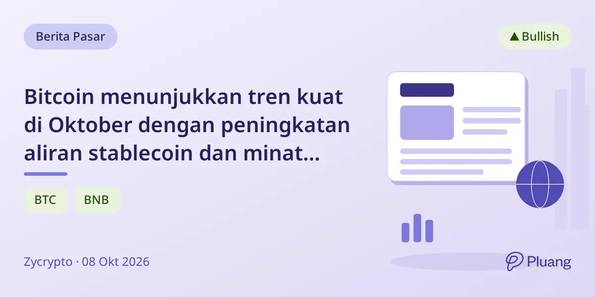 Bitcoin menunjukkan tren kuat di Oktober dengan peningkatan aliran stablecoin dan minat institusional, potensi reli terbuka.