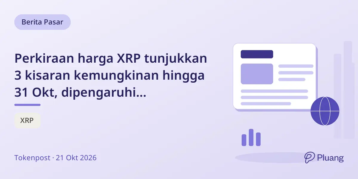 Perkiraan harga XRP tunjukkan 3 kisaran kemungkinan hingga 31 Okt, dipengaruhi permintaan ETF dan sentimen pasar.