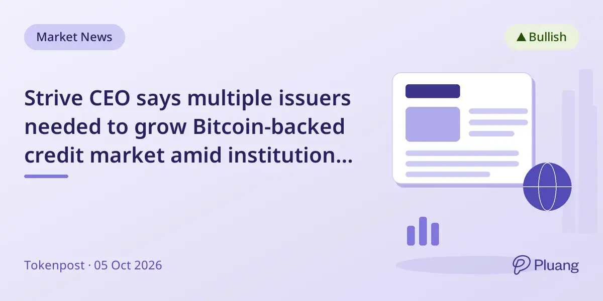Strive CEO says multiple issuers needed to grow Bitcoin-backed credit market amid institutional limits.