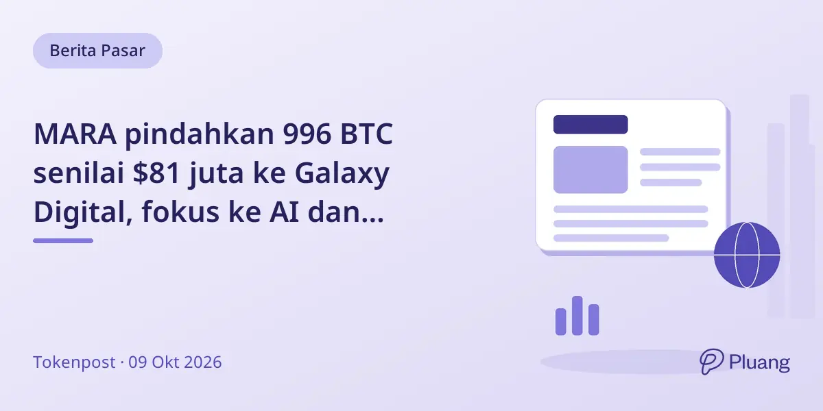 MARA pindahkan 996 BTC senilai $81 juta ke Galaxy Digital, fokus ke AI dan komputasi.
