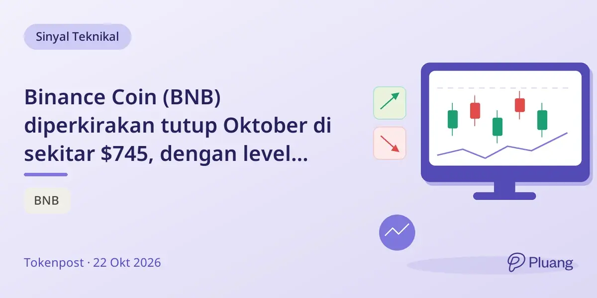 Binance Coin (BNB) diperkirakan tutup Oktober di sekitar $745, dengan level resistensi di $750.
