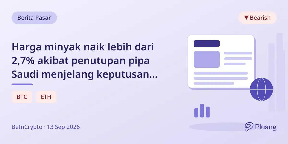 Harga minyak naik lebih dari 2,7% akibat penutupan pipa Saudi menjelang keputusan suku bunga Fed