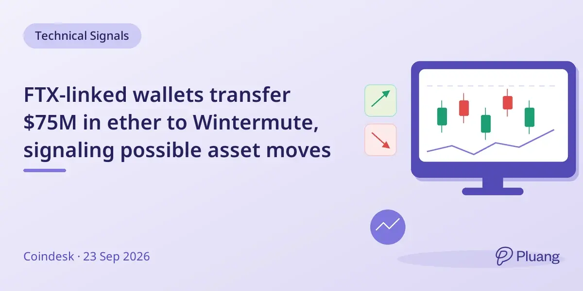 FTX-linked wallets transfer $75M in ether to Wintermute, signaling possible asset moves