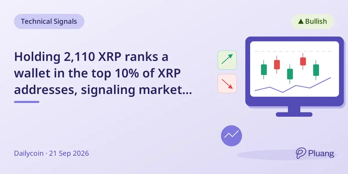 Holding 2,110 XRP ranks a wallet in the top 10% of XRP addresses, signaling market trends and institutional activity.