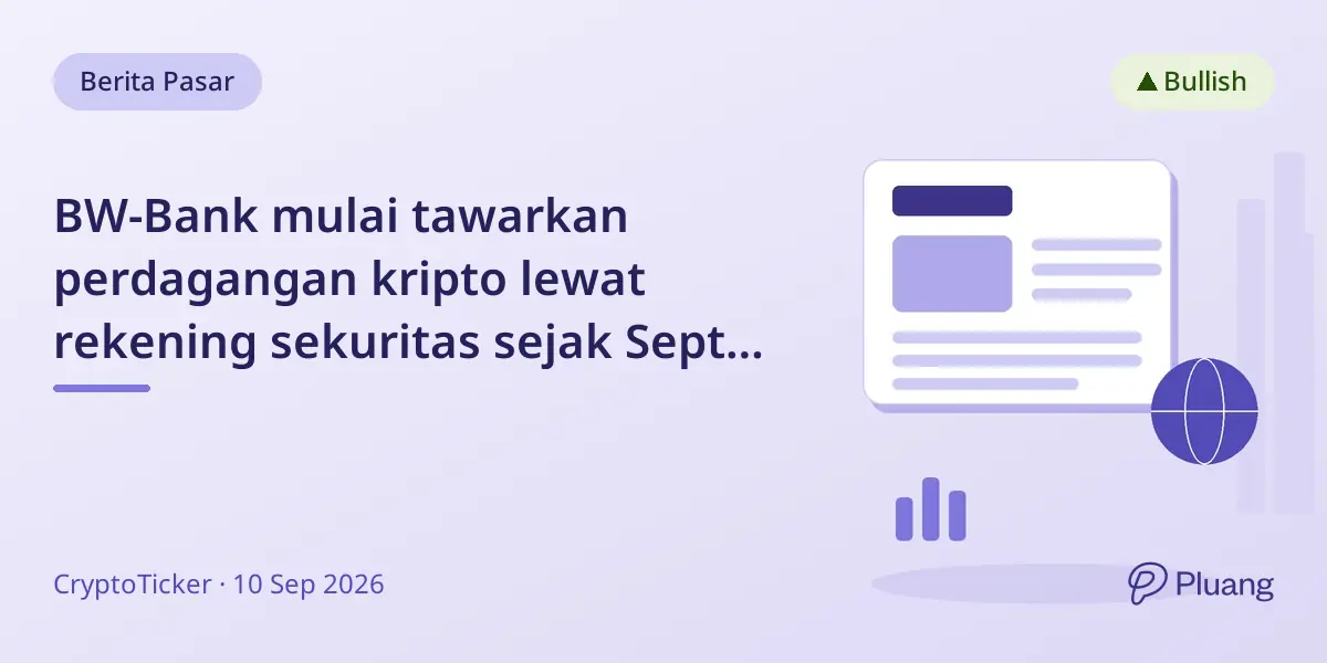 BW-Bank mulai tawarkan perdagangan kripto lewat rekening sekuritas sejak Sept 2026.