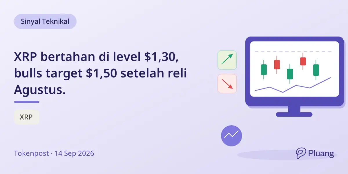 XRP bertahan di level $1,30, bulls target $1,50 setelah reli Agustus.
