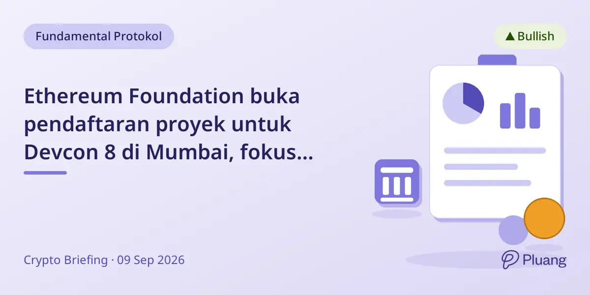 Ethereum Foundation buka pendaftaran proyek untuk Devcon 8 di Mumbai, fokus pada nilai komunitas bukan uang.