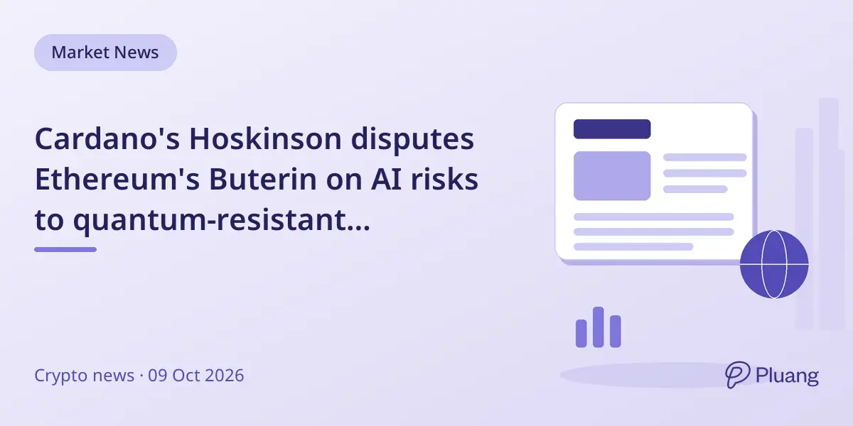 Cardano's Hoskinson disputes Ethereum's Buterin on AI risks to quantum-resistant cryptography.