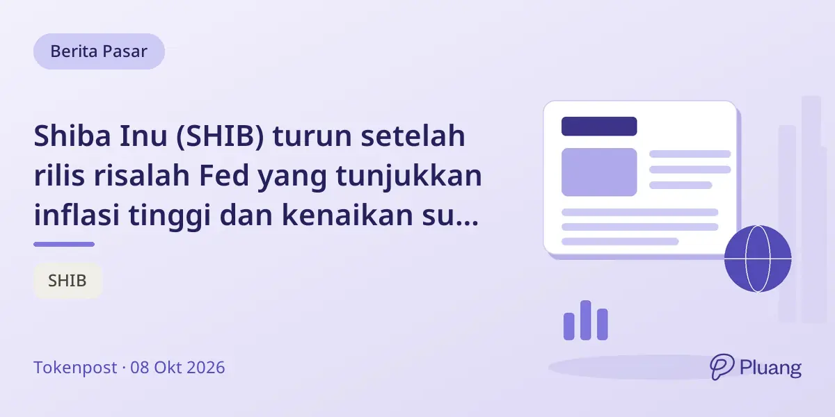 Shiba Inu (SHIB) turun setelah rilis risalah Fed yang tunjukkan inflasi tinggi dan kenaikan suku bunga.