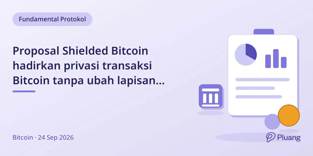 Proposal Shielded Bitcoin hadirkan privasi transaksi Bitcoin tanpa ubah lapisan dasar.