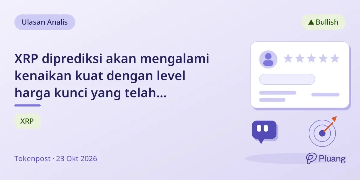 XRP diprediksi akan mengalami kenaikan kuat dengan level harga kunci yang telah diidentifikasi.