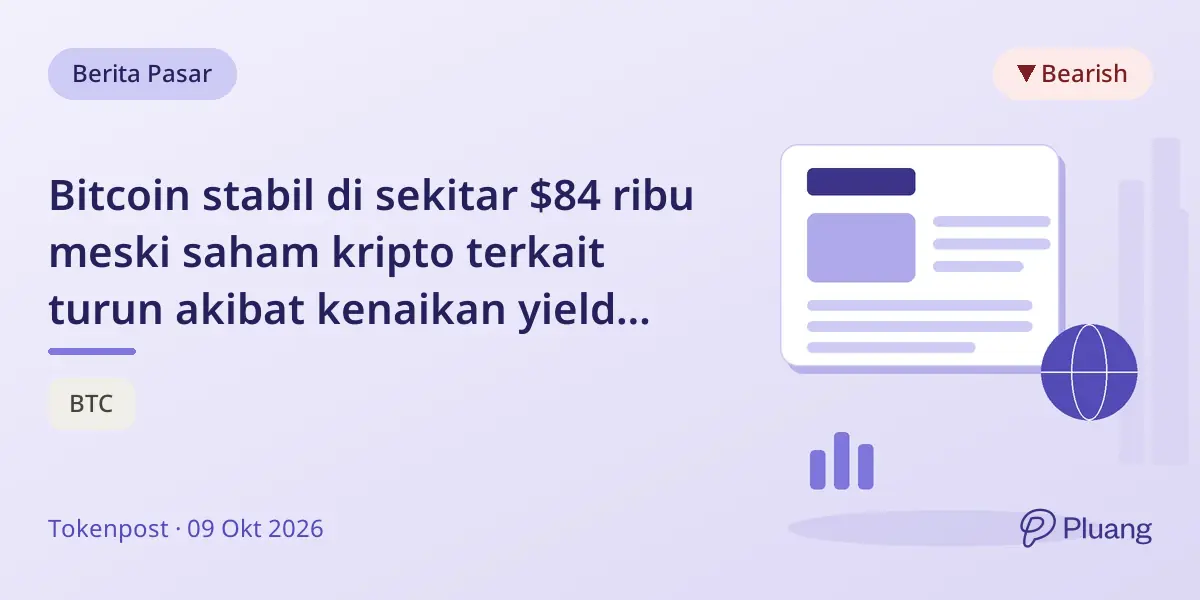 Bitcoin stabil di sekitar $84 ribu meski saham kripto terkait turun akibat kenaikan yield Treasury dan harga minyak.