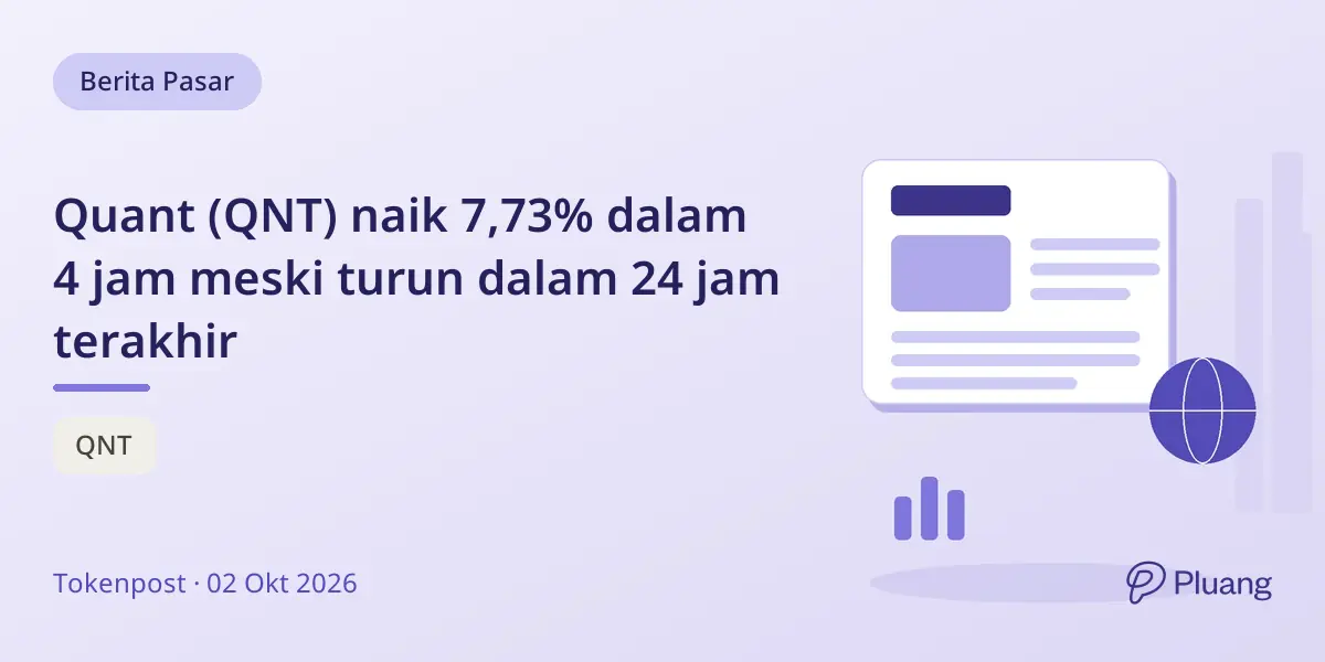Quant (QNT) naik 7,73% dalam 4 jam meski turun dalam 24 jam terakhir