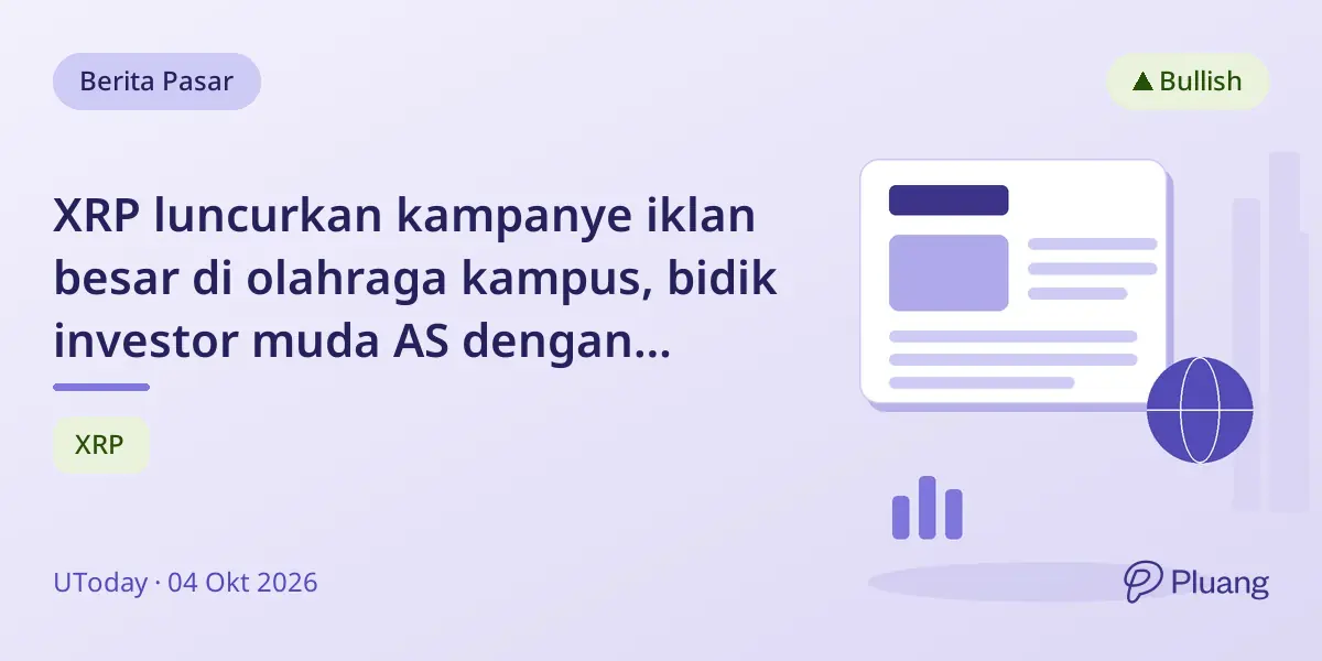 XRP luncurkan kampanye iklan besar di olahraga kampus, bidik investor muda AS dengan kesepakatan jutaan dolar.