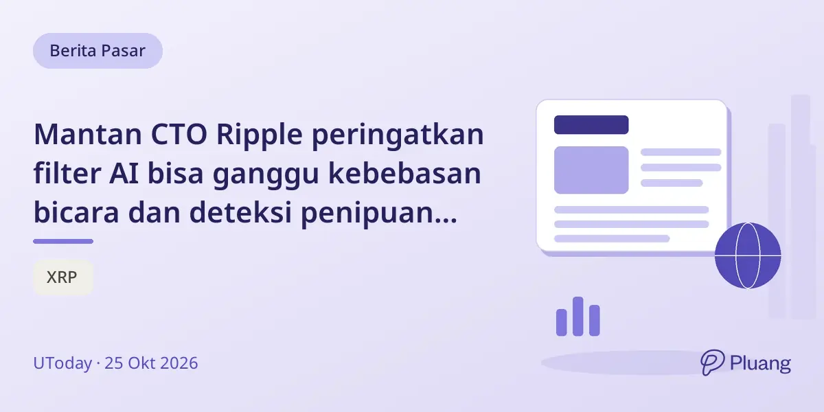 Mantan CTO Ripple peringatkan filter AI bisa ganggu kebebasan bicara dan deteksi penipuan XRP.