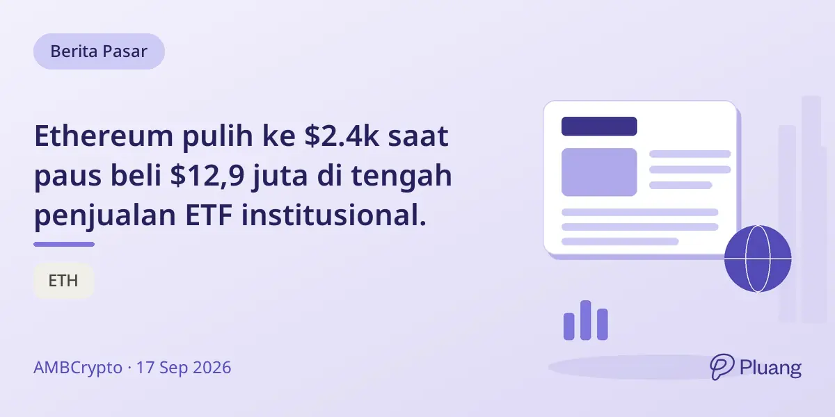 Ethereum pulih ke $2.4k saat paus beli $12,9 juta di tengah penjualan ETF institusional.