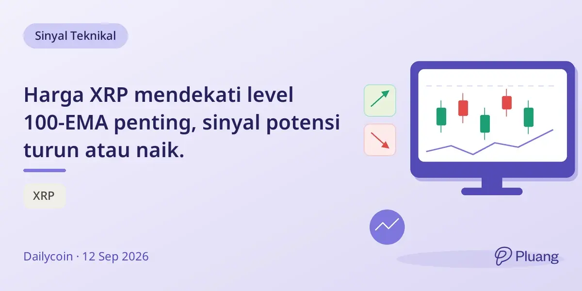 Harga XRP mendekati level 100-EMA penting, sinyal potensi turun atau naik.