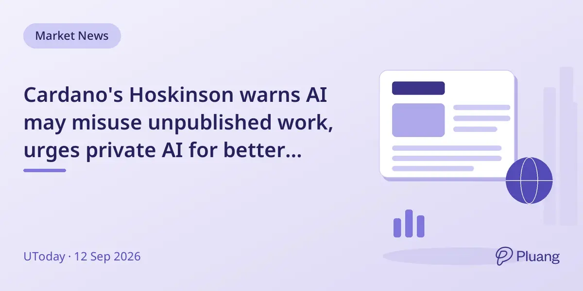 Cardano's Hoskinson warns AI may misuse unpublished work, urges private AI for better privacy.